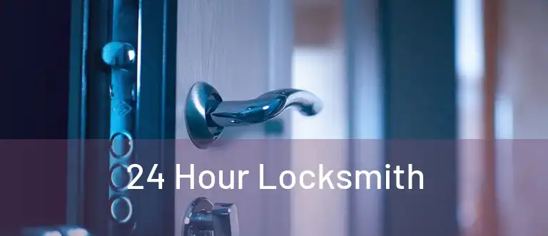  24 Hour Locksmith 